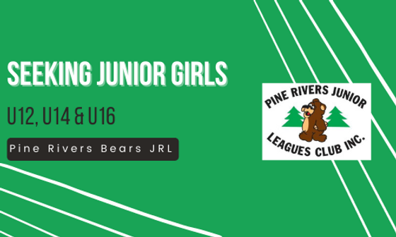 Pine Rivers Seeking U12 – U16 Girls