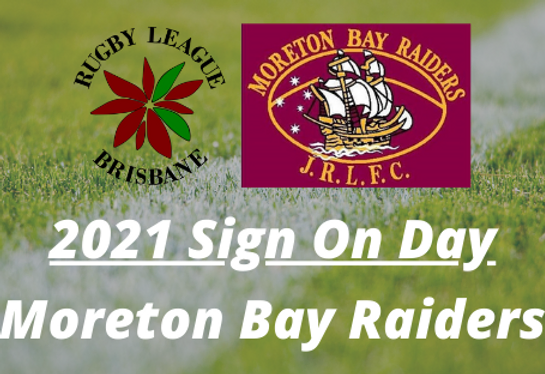 Sign On Day – Moreton Bay Raiders – Saturday, 6 February