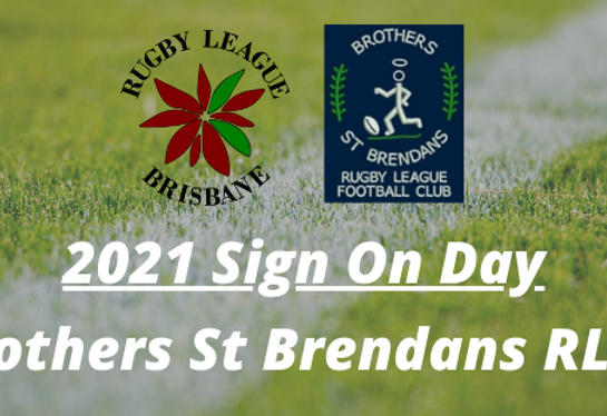 Sign On Day – Brothers St Brendans – Sunday, 7 February