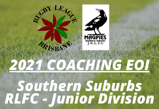 Expression of Interest – Coaches & Volunteers – Southern Suburbs RLFC Junior Division