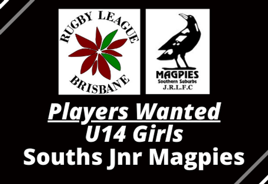 U13/U14 GIRLS WANTED – Souths Jnr Magpies